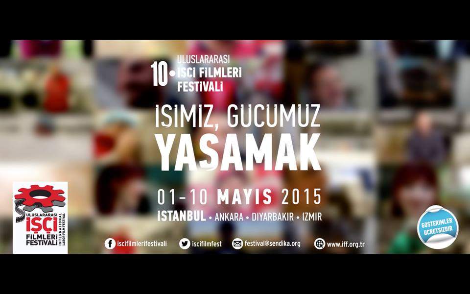 Uluslararası İşçi Filmleri Festivali başlıyor