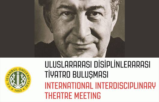 2. Uluslararası Disiplinlerarası Tiyatro Buluşması - 100. Doğum Yılında Haldun Taner