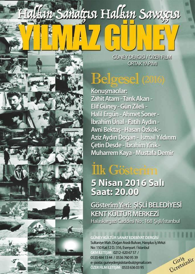 Belgesel Gösterimi & Yılmaz Güney 'Halkın Sanatçısı, Halkın Savaşçısı'