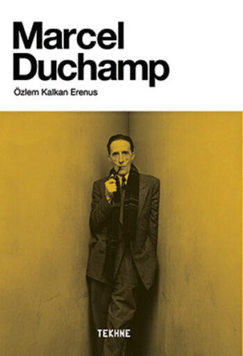 Marcel Duchamp - Sanatı