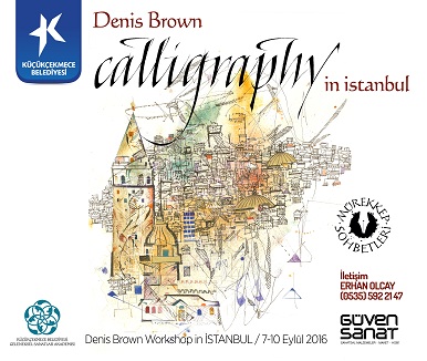 Küçükçekmece Belediyesi Geleneksel Sanatlar Akademisi Kaligrafi - Denis Brown Workshop
