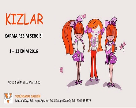 VENÜS Sanat Galerisi - "Kızlar Karma Resim Sergisi" 1