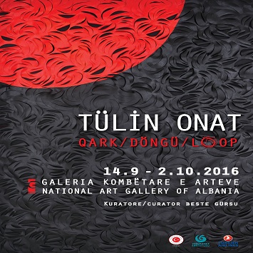 Arnavutluk Ulusal Sanat Galerisi Resim Sergisi - Tülin Onat 'Döngü' 1
