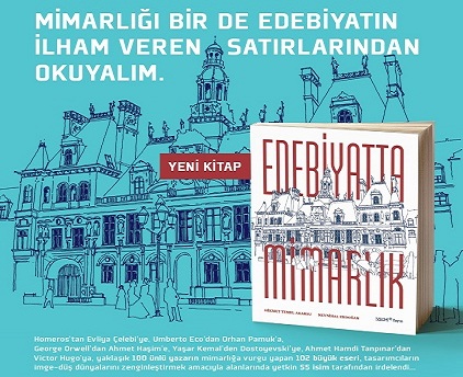 Mimarlık ile Edebiyat Arasında Köprü Kurulsa? 1