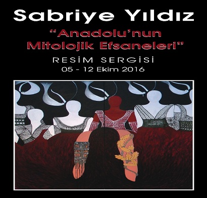 Bindallı Sanatevi Resim Sergisi - Sabriye Yıldız "Anadolu'nun Mitolojik Efsaneleri"