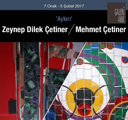 Galeri Ark Resim Sergisi - Zeynep Dilek Çetiner, Mehmet Çetiner 'Aykırı' 1