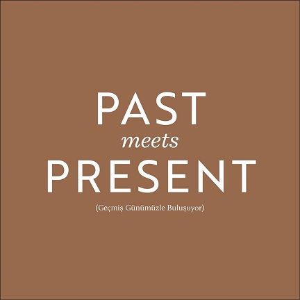 Anna Laudel Contemporary Karma Sergi - "Geçmiş Günümüzle Buluşuyor"