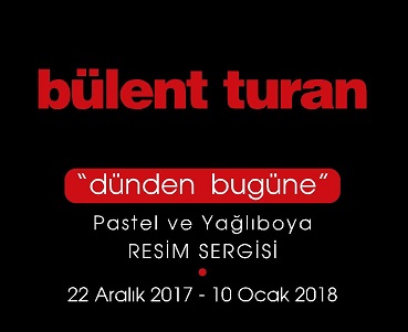 Bindallı Sanatevi Pastel ve Yağlıboya Resim Sergisi - Bülent Turan “Dünden Bugüne” 2