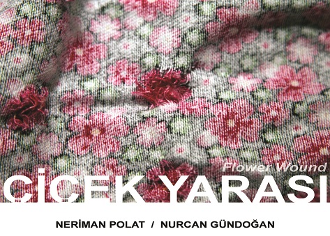 Kasa Galeri Sergi - Neriman Polat, Nurcan Gündoğan 'ÇİÇEK YARASI' 1