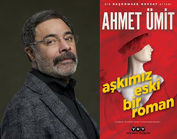 Ahmet Ümit'ten yeni kitap: “Aşkımız Eski Bir Roman” 1