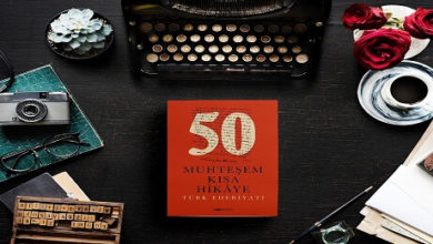 Türk ve Dünya Edebiyatının En Usta Kalemlerinden Hikâyeler 1