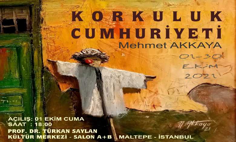 Mehmet Akkaya “Korkuluk Cumhuriyeti” Resim Sergisi