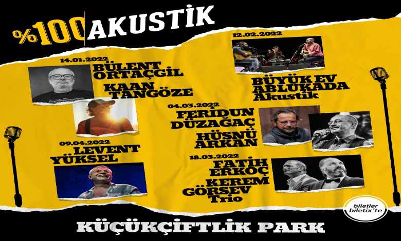 100 Akustik Konserleri-KucukCiftlik Park