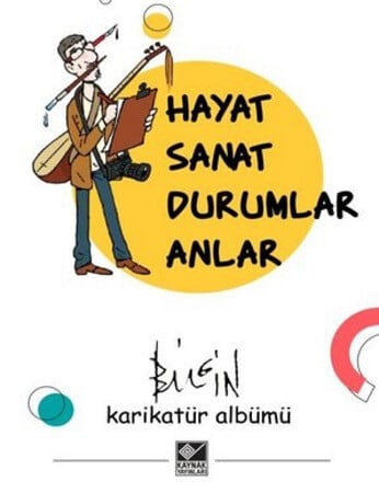 Mustafa Bilgin'in Karikatür Albümü