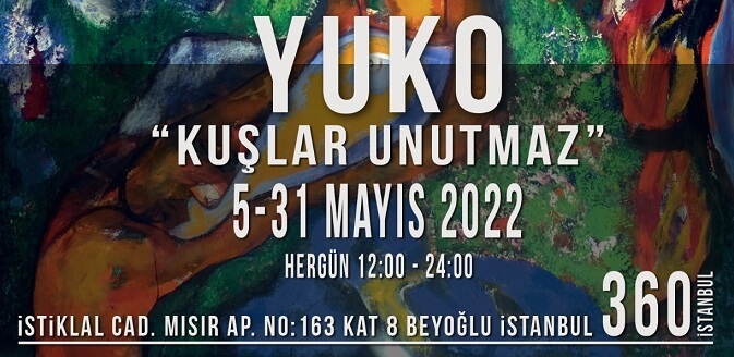 Yuko Sönmez, 'Kuşlar Unutmaz' 360 İstanbul'da
