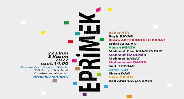 'Eprimek' Sergisi, Mardin Tasarım Vakfı Meydan Galerisi'nde