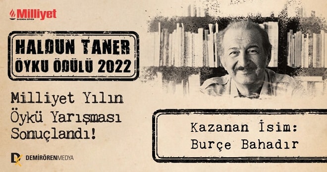 Haldun Taner Öykü Ödülü’nün Sahibi: Burçe Bahadır