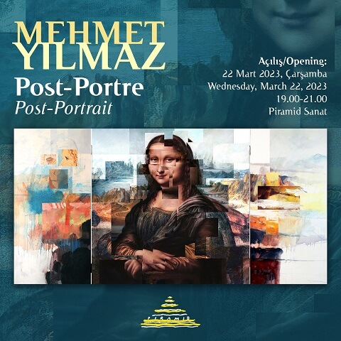 Mehmet Yılmaz, Post-Portre Serisi İle Piramid Sanat'ta