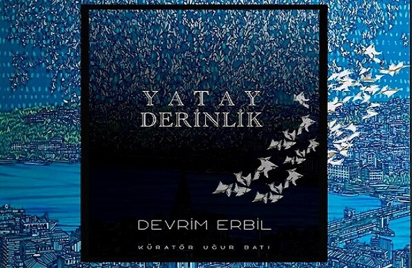 Maji Art Gallery Bodrum’da Devrim Erbil Sergisi