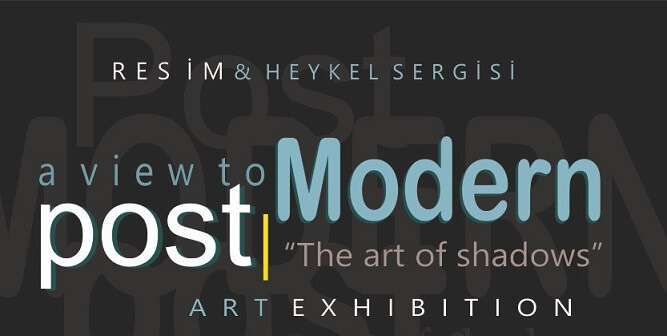 'Postmodern' Sergi 'Oasis Sanat Galerisi-Bodrum’da