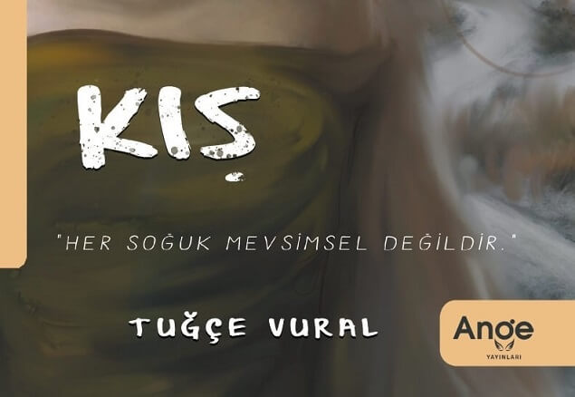 Bu Kitapta 'Kış' Bir Mevsimin Değil, Ruh Halinin Temsili