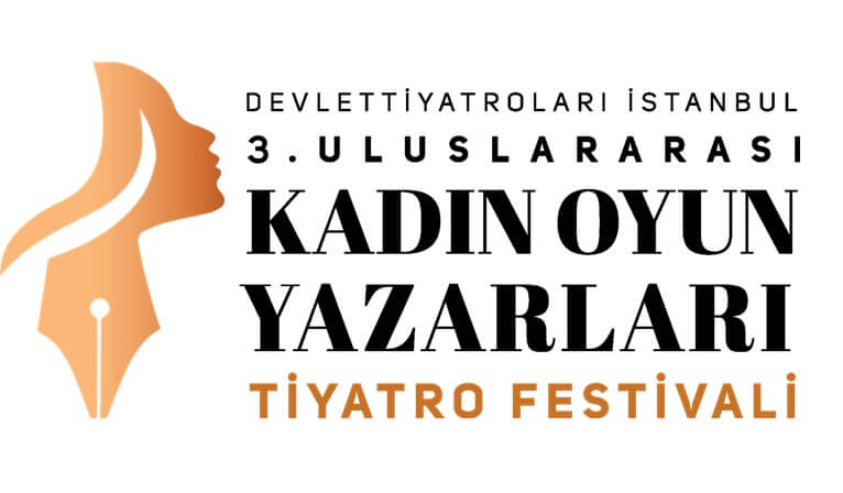 3. Uluslararası Kadın Oyun Yazarları Festivali Başladı