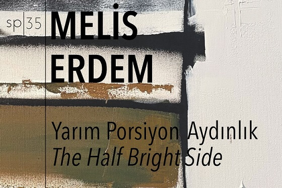 Melis Erdem, ‘Yarım Porsiyon Aydınlık’ İle Simbart Projects Çukurcuma'da