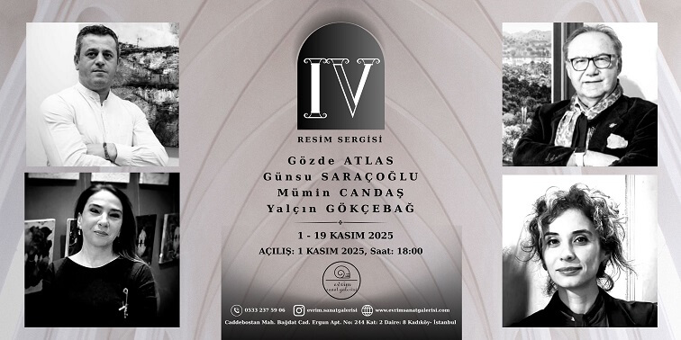 Dört Usta, Bir Sergi: 'IV' 1 Dört Usta, Bir Sergi: 'IV'