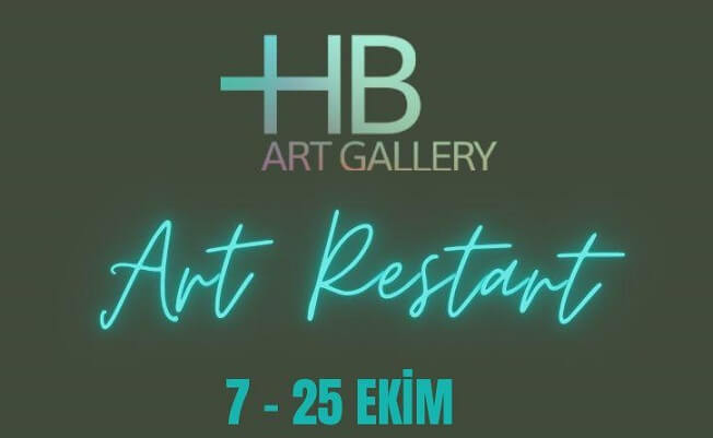 HB Art Gallery, 'Art Restart' İle Yeni Mekânında