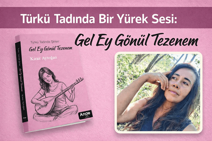 Türkü Tadında Bir Yürek Sesi: Gel Ey Gönül Tezenem