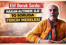Hakan Altıner İle 10 Soruda Tercih Meselesi