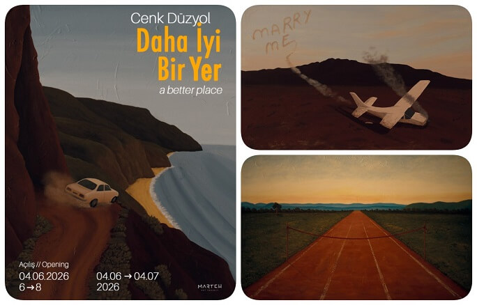Cenk Düzyol, 'Daha İyi Bir Yer' İle Martch Art Project'te