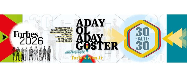 Forbes Türkiye 30 Altı 30 Başvuruları