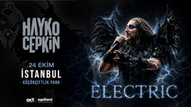 Hayko Cepkin ELECTRIC İle Türkiye Turnesine Çıkıyor