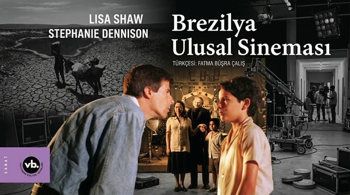 Brezilya sineması ve ulusal kimliğine dair ayrıntılı bir inceleme: “Brezilya Ulusal Sineması”