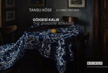 Tansu Köse’den 'Gölgesi Kalır' Sergisi