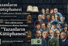 Sayfaların Arkasındaki Dünya: 'Yazanların Kütüphanesi' Türk Edebiyatının Gizli Haritasını Çıkarıyor