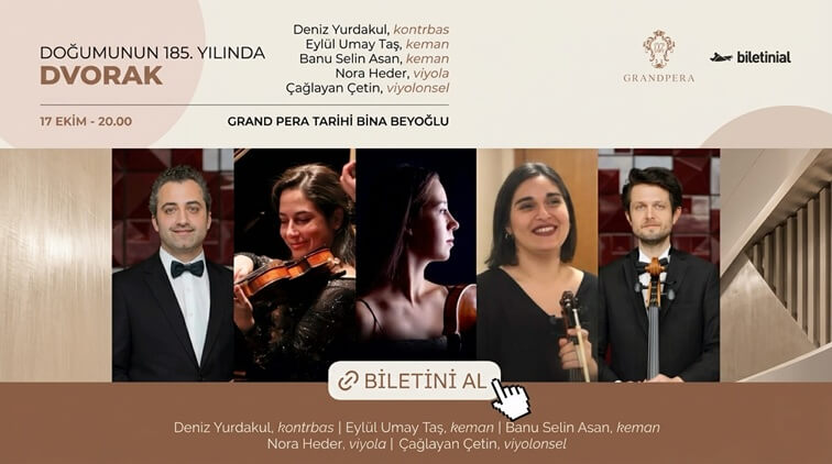 Antonín Dvořák 185. Doğum Yılında Grand Pera’da Anılıyor