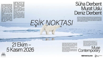 ezegenin Değişen İkliminde Yaşamın İzleri Muse Contemporary Sanat Galerisi’nde